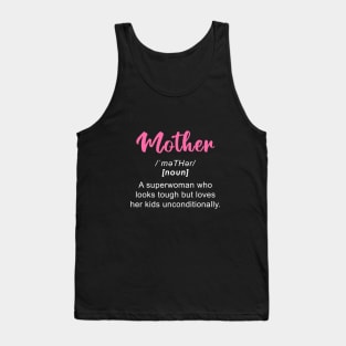 Mom is a Superwoman Tank Top